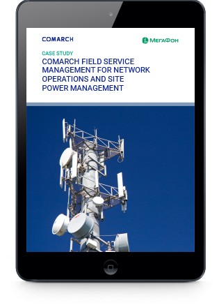 Comarch Field Service Management for Network Operations and Site Power Management