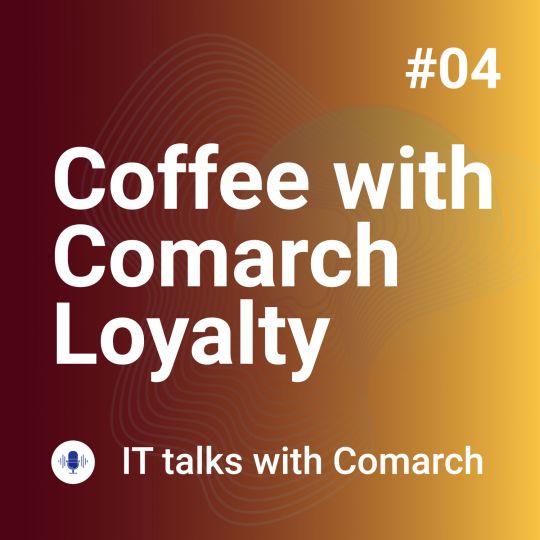 Paula Thomas, host of the “Let’s Talk Loyalty” podcast visits Coffee with Comarch