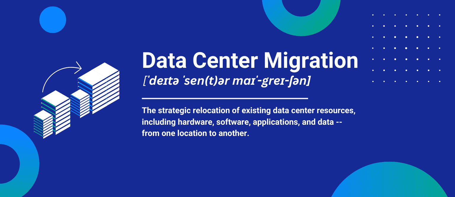 What is Data Center Migration