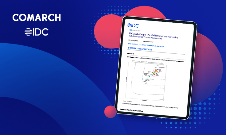 Comarch Named a Leader in the 2026 IDC MarketScape for Worldwide Complaint E-Invoicing Solutions