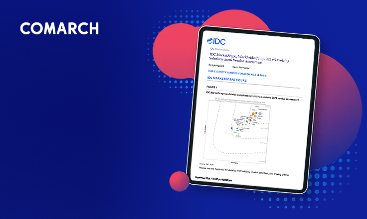 Comarch Named a Leader in the 2026 IDC MarketScape for Worldwide Compliant E-Invoicing Solutions