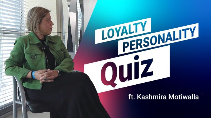 Kashmira Motiwalla on Personalization | Loyalty Personality Quiz